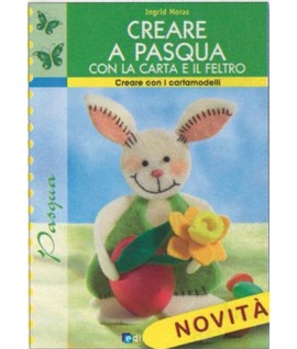 CREARE A PASQUA C/CARTA E FELTRO 87843