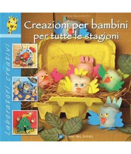 CREAZIONI PER BAMBINI TUTTE STAGIONI