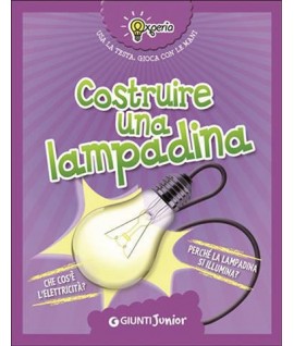 COSTRUIRE UNA LAMPADINA GIUNTI 62344P