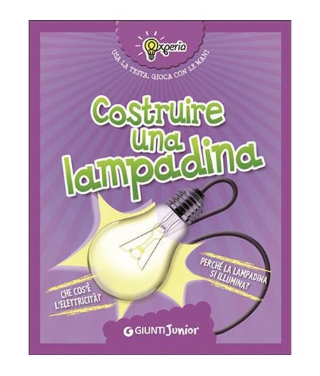 COSTRUIRE UNA LAMPADINA GIUNTI 62344P