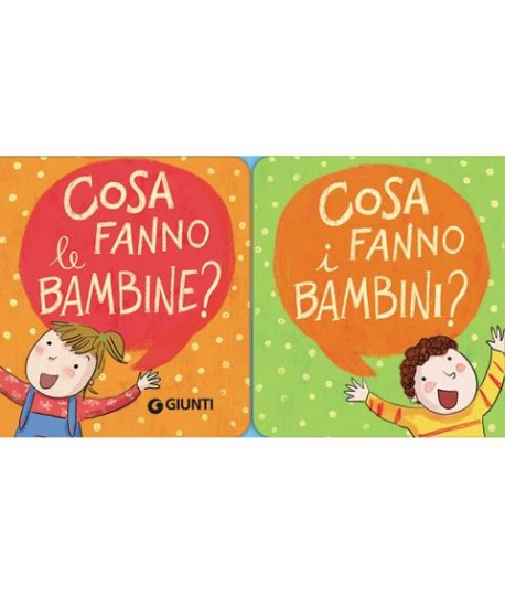 COSA FANNO LE BAMBINE? GIUNTI 71034B