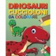 DINOSAURI DA COLORARE BABY BOOK