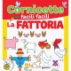 FATTORIA CORNICETTE FACILI 0-6 80488G