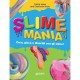 SLIME MANIA GIUNTI 72095K