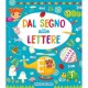 DAL SEGNO ALLE LETTERE GIUNTI 71689D